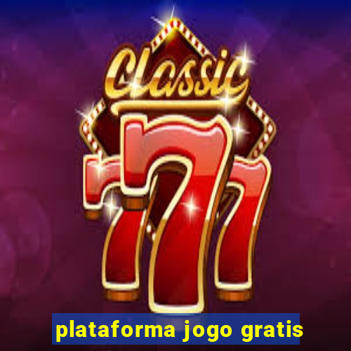 plataforma jogo gratis